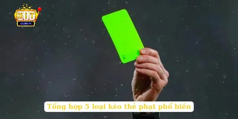 tong-hop-5-loai-keo-the-phat-pho-bien