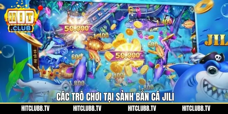 Phiên bản bắn cá hàng đầu tại Jili 