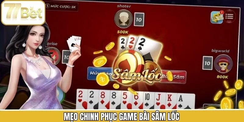 Kinh nghiệm giành thắng lớn khi tham gia vào game bài sâm